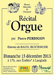 Les Erables - 15 décembre 2013 - Récital d'orgue avec Pierre PERDIGON